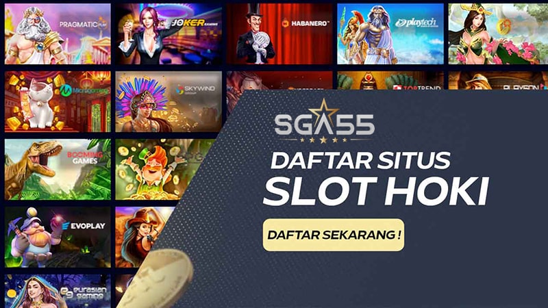 situs daftar agen judi sga55 bandar live casino rtp slot pragmatic tertinggi hari ini